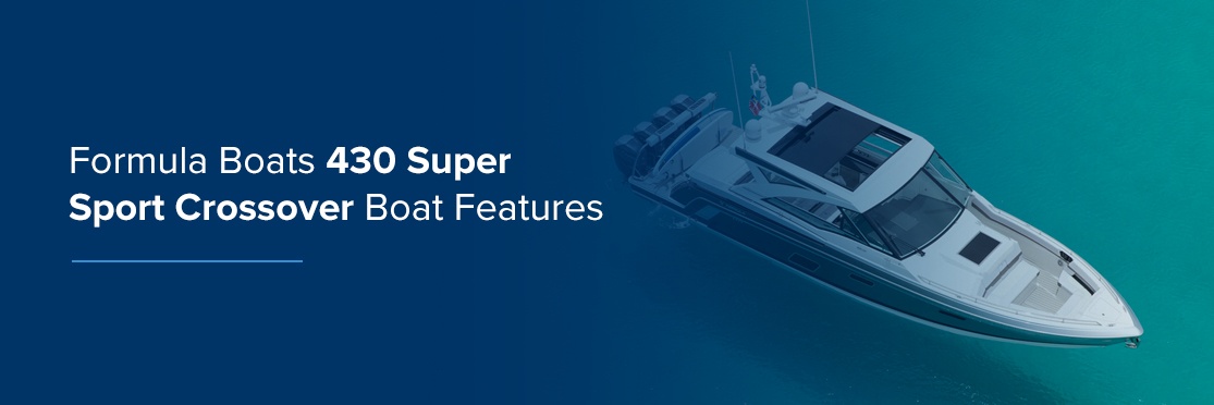 Formula Boats 430 Super Sport Crossover Boat Features